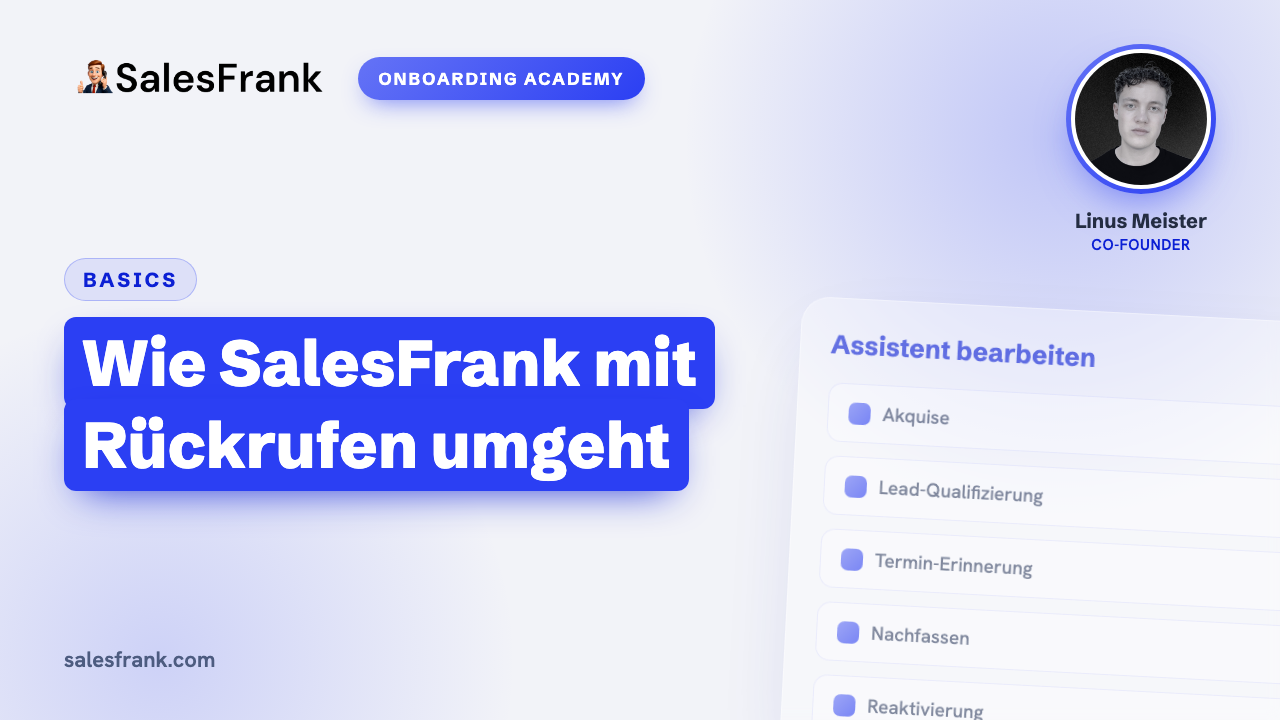 Thumbnail: Wie SalesFrank mit Rückrufen umgeht